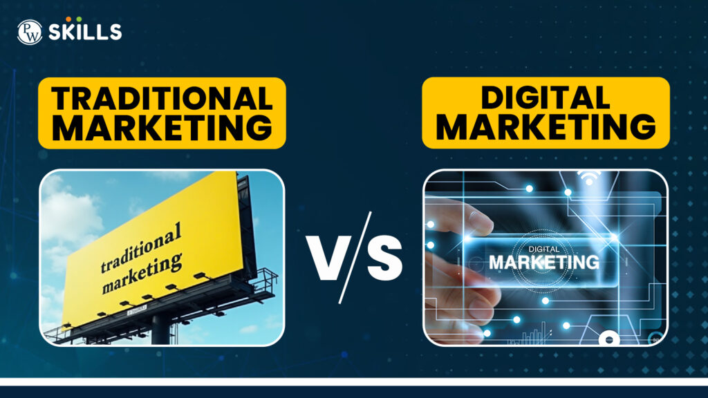 traditional marketing vs digital marketing