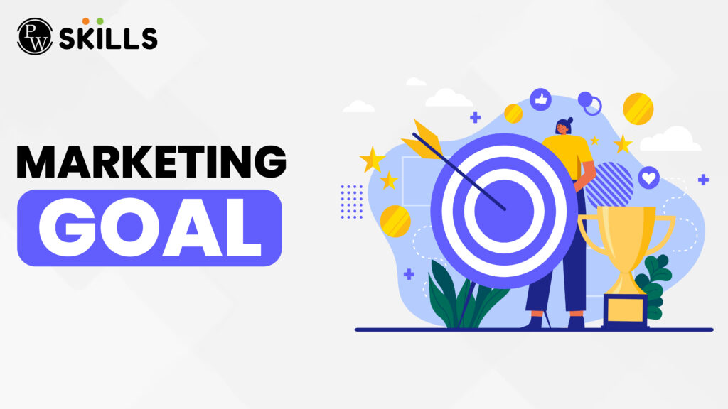 Marketing Goal
