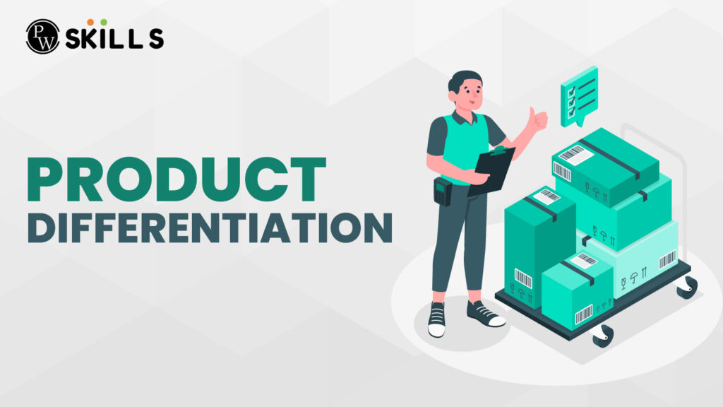 Product Differentiation