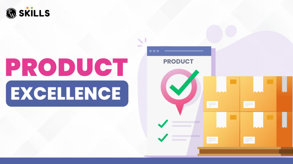 Product Excellence