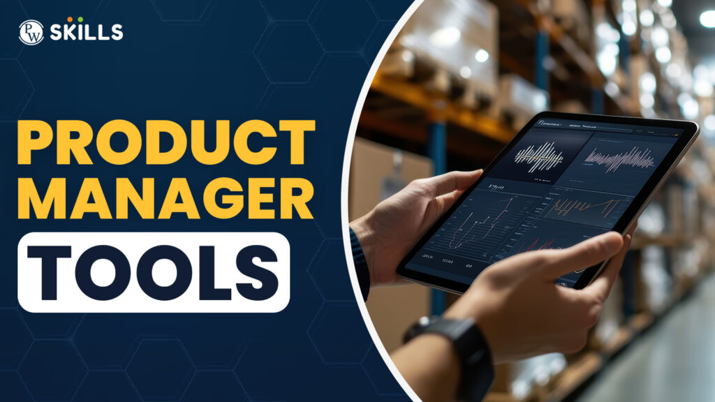 Product Manager Tools