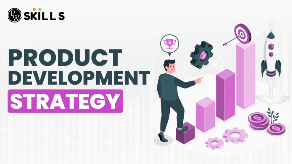 Product Development Strategy