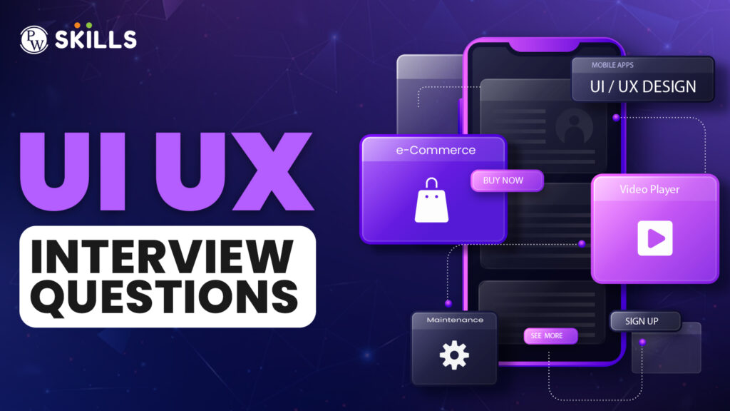 UI UX Interview Questions