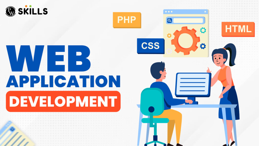 Web Application Development