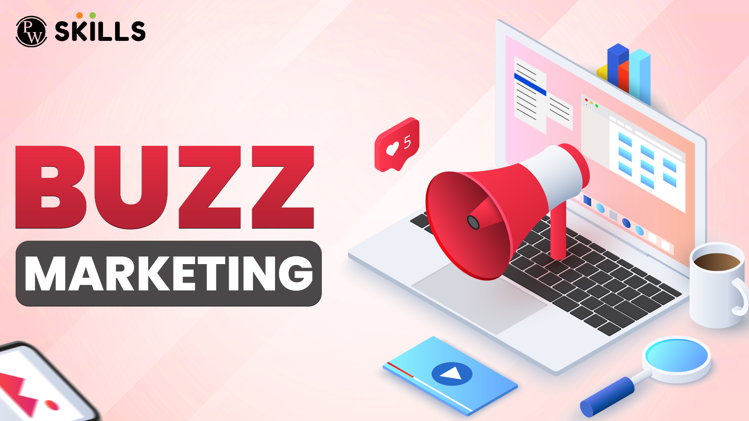 What is Buzz Marketing? Types, Examples, How to Create & Use It for Your Brand 2 Buzz Marketing