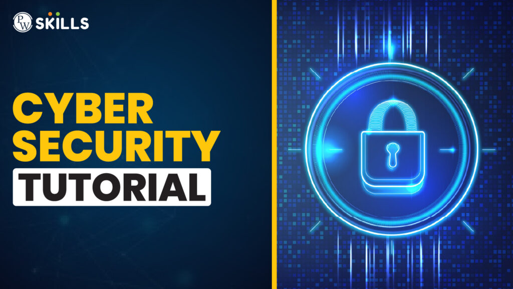 Cyber Security Tutorial