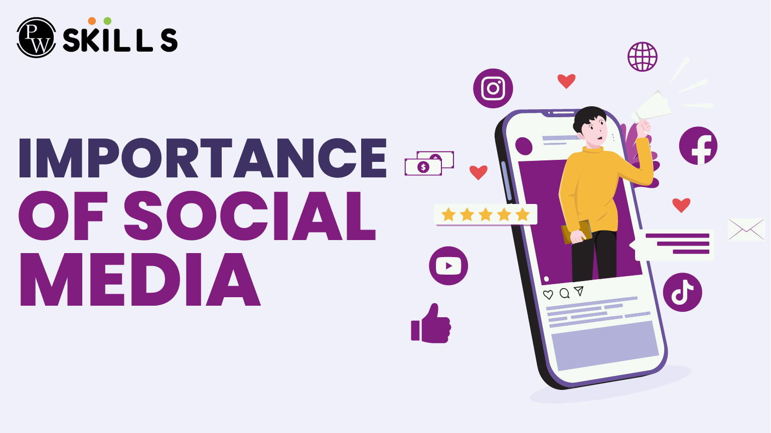 Importance of Social Media, Benefits of Social Media in 2025 2 Importance of Social Media