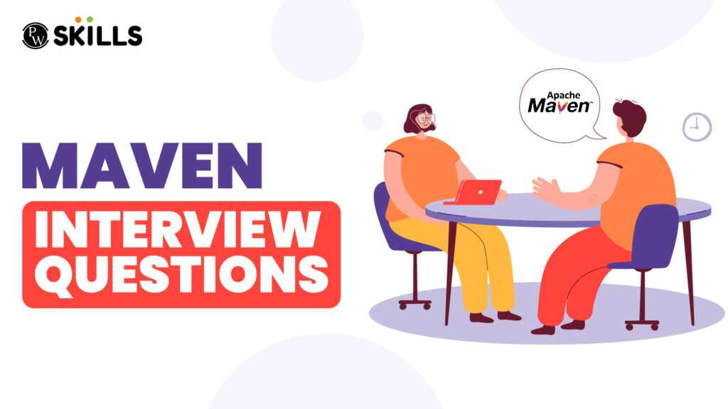 Maven Interview Questions
