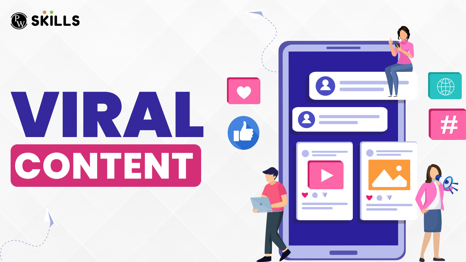 What is Viral Content? How to Make It, Examples, Best Practices & Importance 2 Viral Content