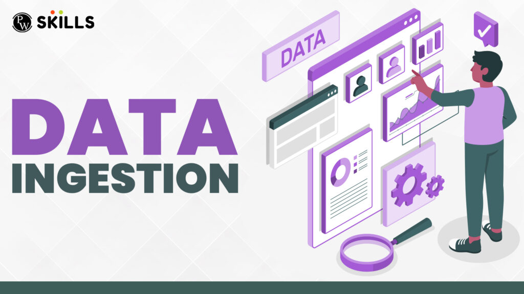 data ingestion