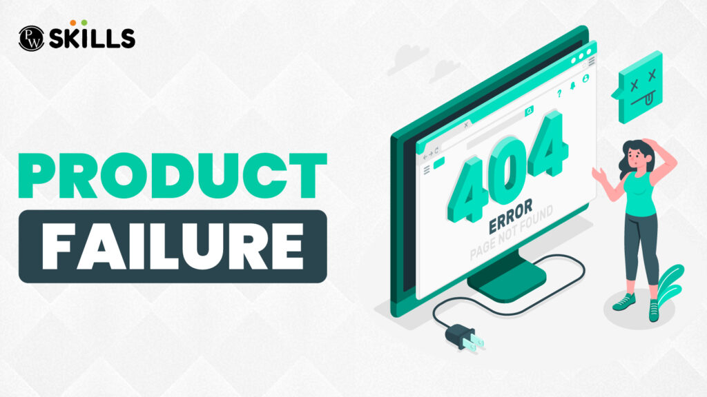 product failure