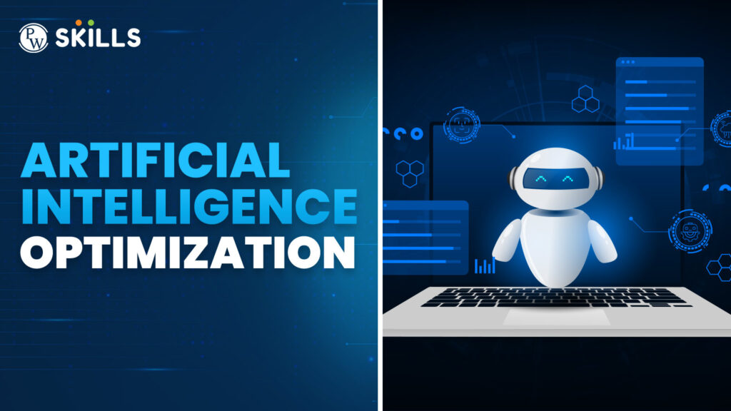 Artificial Intelligence Optimization