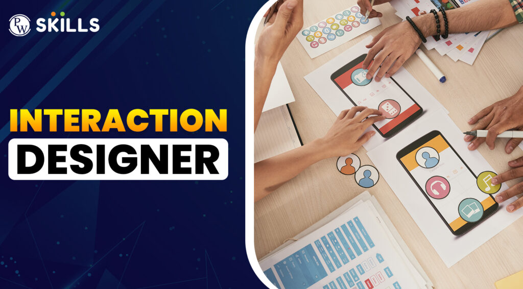 Interaction Designer