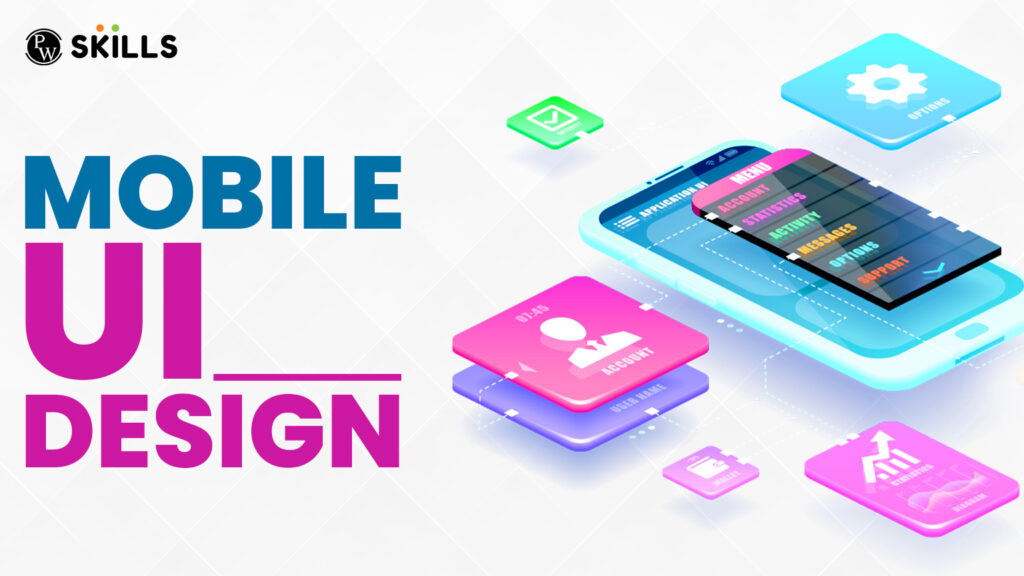 Mobile UI Design