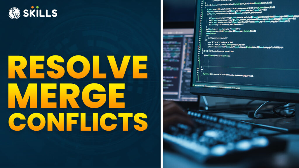 Resolve Merge Conflicts