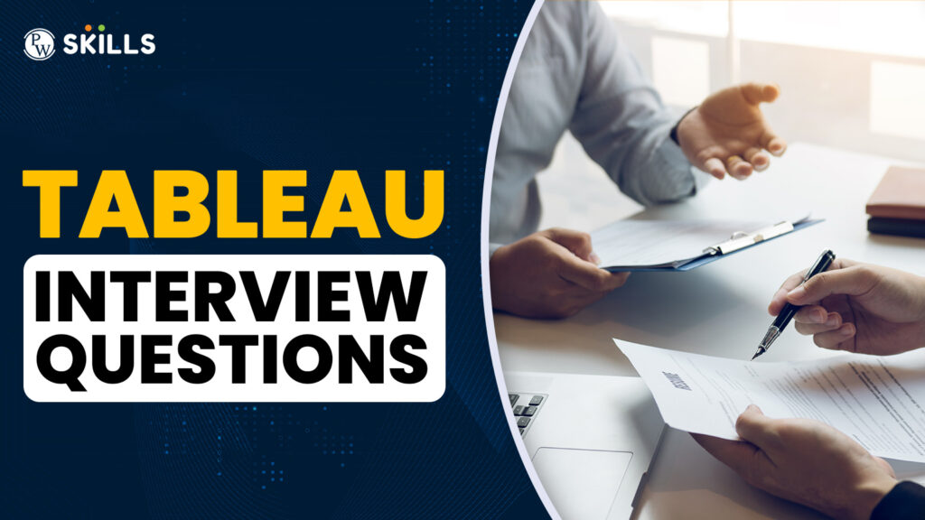 Tableau Interview Questions