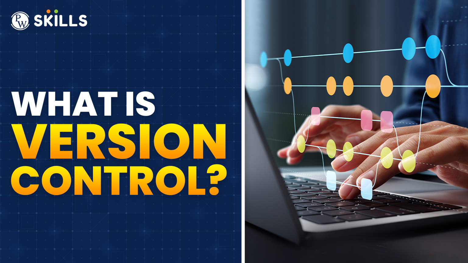 What is Version control System? Working, Types, And Benefits 2 version control