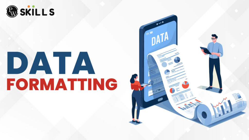 Data Formatting