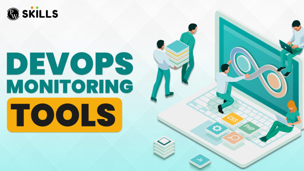 Monitoring Tools