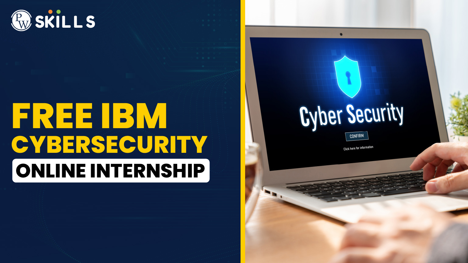 Free IBM Cybersecurity Online Internship With Certificate 2025: An Effective Guide 2 Free IBM Cybersecurity Online Internship