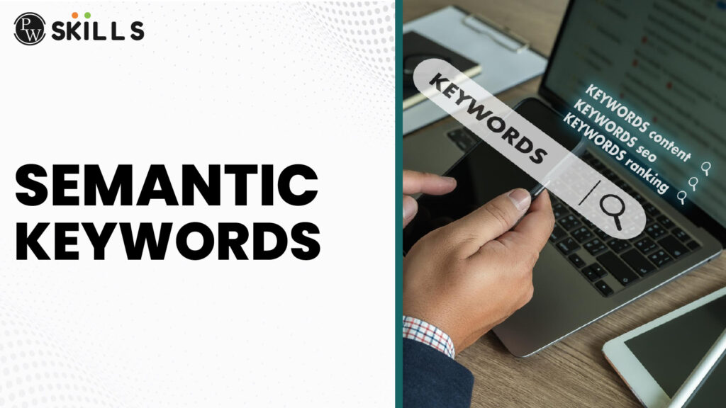 Semantic Keywords
