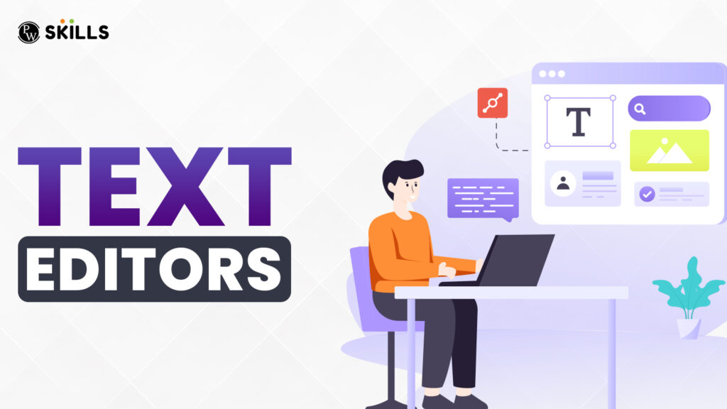 Text Editors