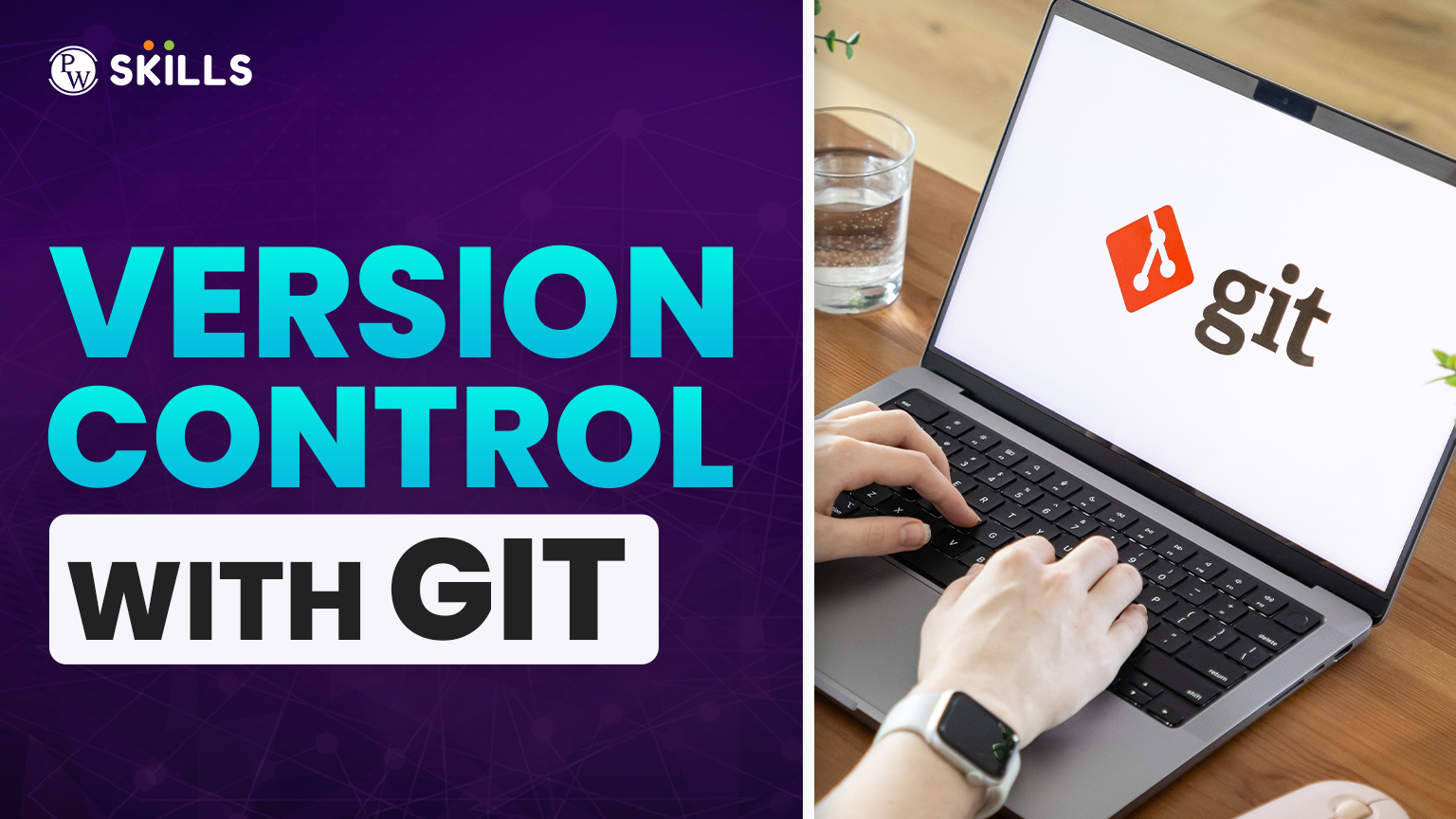 PW Blogs 6 Version Control with Git