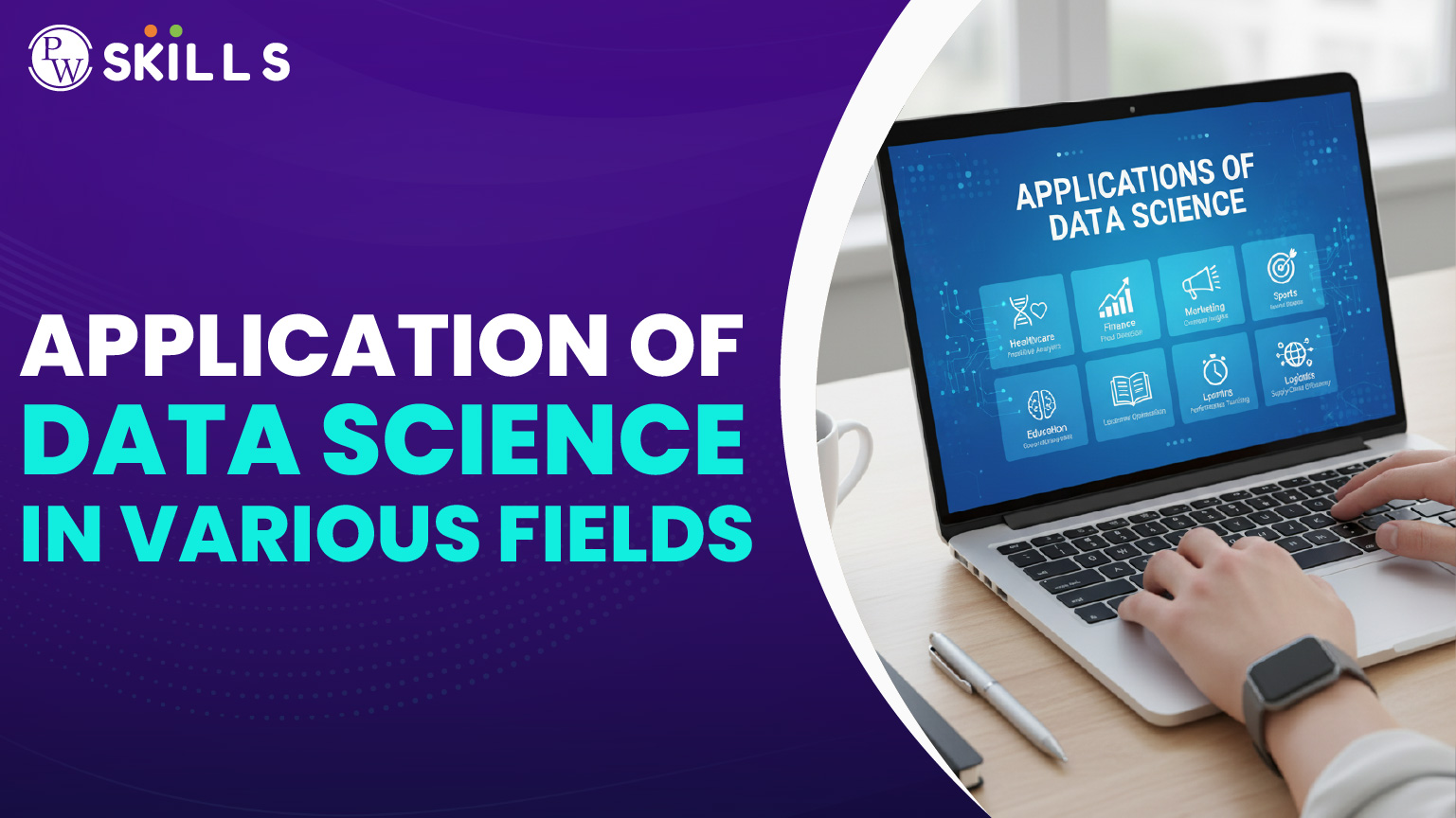 Important Application of Data Science in Various Fields: 30 Topmost Applications 2 application of data science in various fields