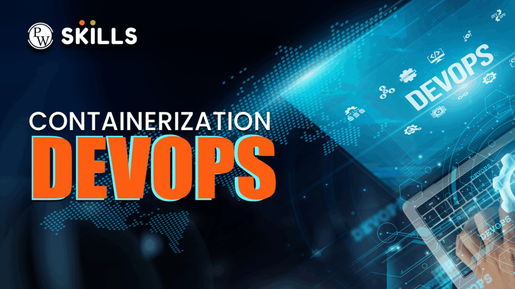 Containerization in DevOps