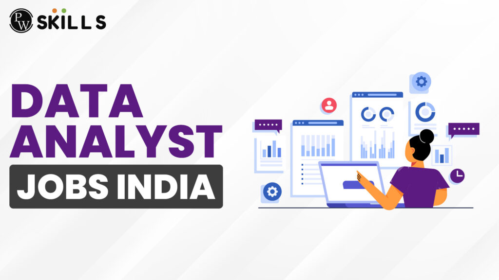 Data Analyst Jobs India