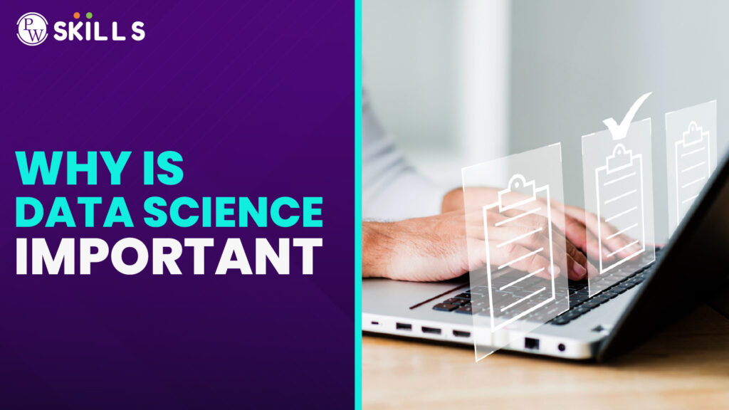 why is data science important