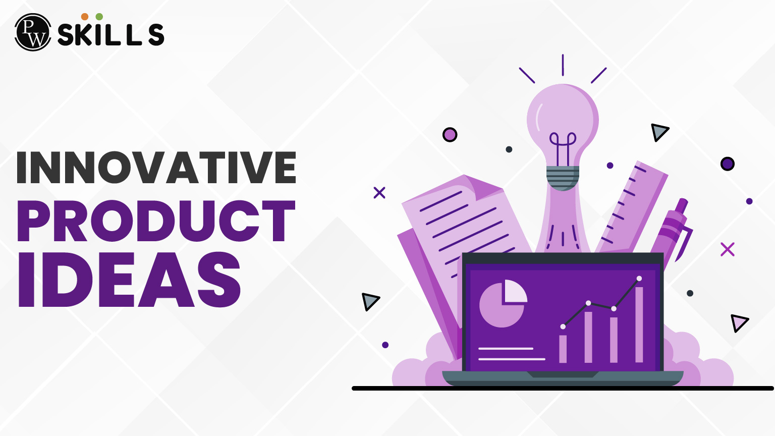 PW Blogs 7 Innovative product ideas