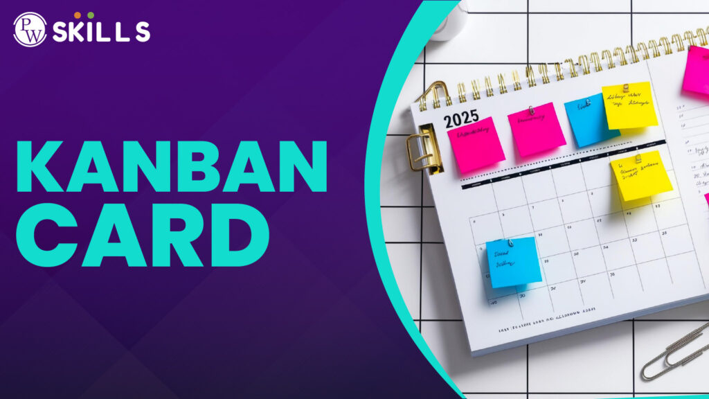 What Is a Kanban Card? 11 Kanban Card